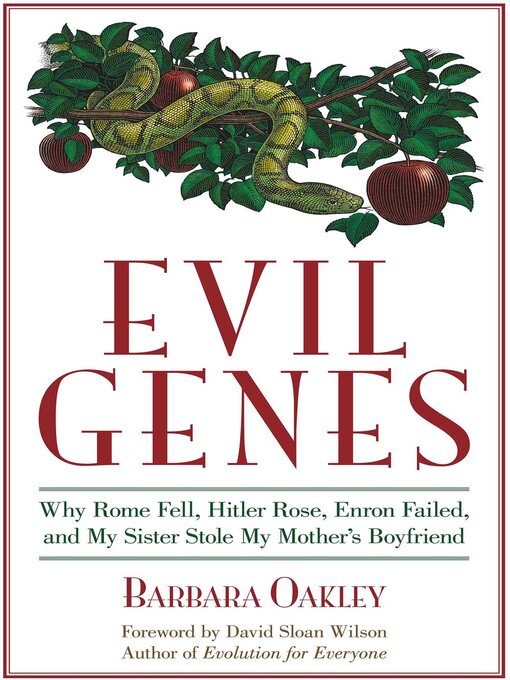 Title details for Evil Genes by Barbara Oakley - Available